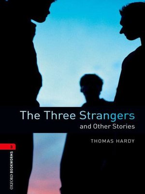 cover image of The Three Strangers and Other Stories